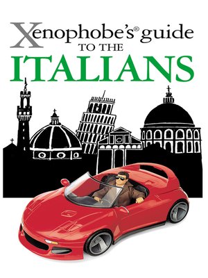 cover image of The Xenophobe's Guide to the Italians